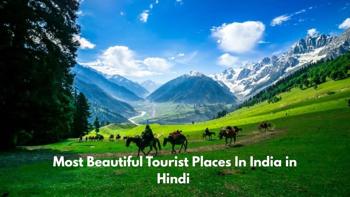 Beautiful Tourist Places In India in Hindi